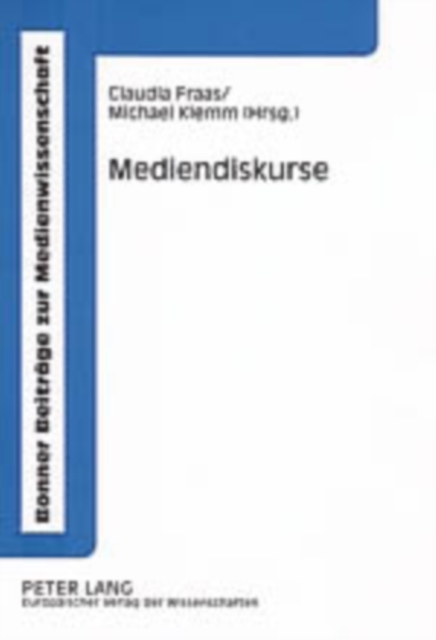Mediendiskurse : Bestandsaufnahme Und Perspektiven, Paperback / softback Book
