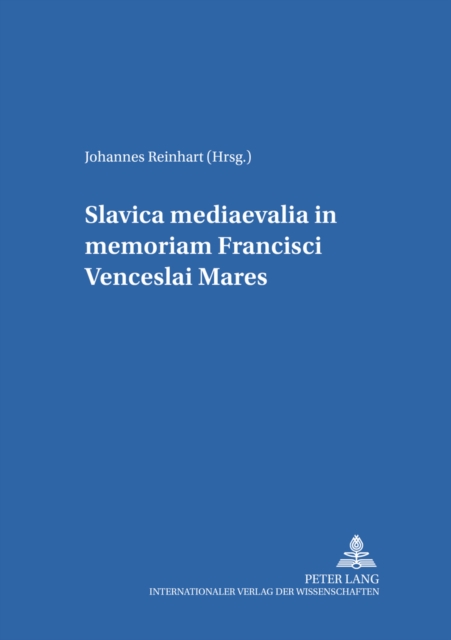 Slavica Mediaevalia in Memoriam Francisci Venceslai Mares, Paperback / softback Book