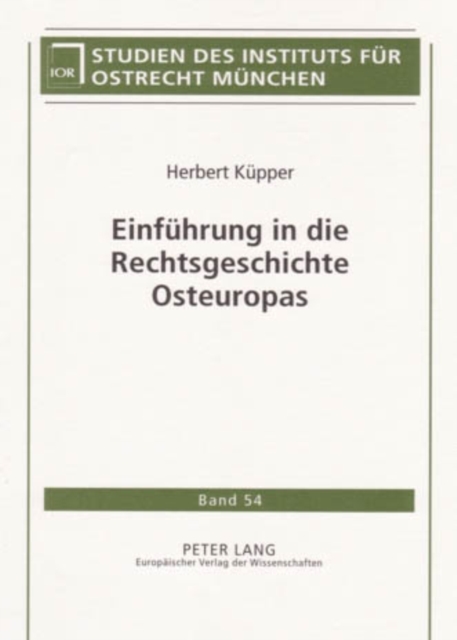 Einfuehrung in Die Rechtsgeschichte Osteuropas, Hardback Book