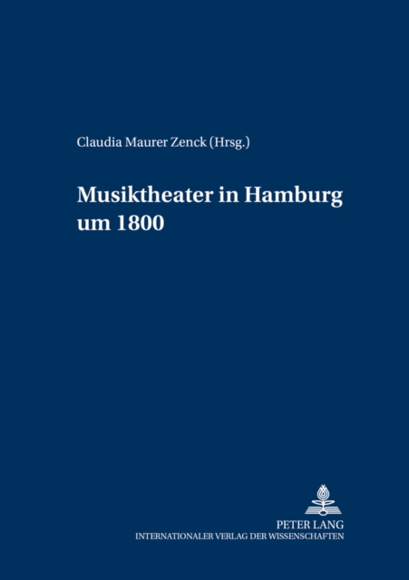 Musiktheater in Hamburg Um 1800, Paperback / softback Book