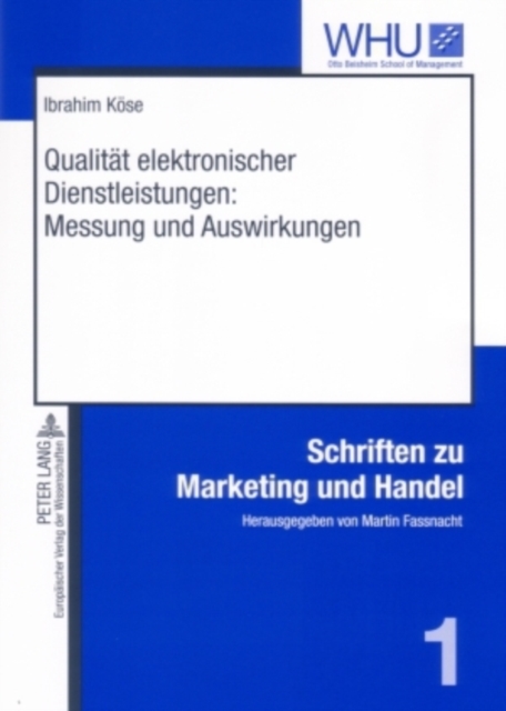 Qualitaet Elektronischer Dienstleistungen: Messung Und Auswirkungen, Paperback / softback Book