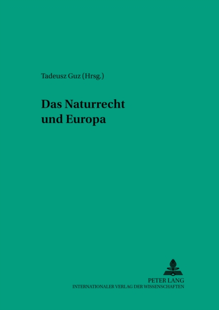 Das Naturrecht Und Europa, Paperback / softback Book