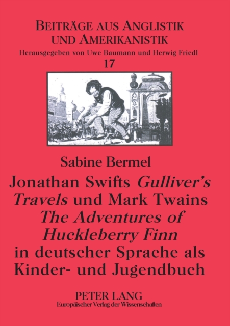 Jonathan Swifts Gulliver's Travels und Mark Twains The Adventures of Huckleberry Finn in deutscher Sprache als Kinder- und Jugendbuch, Paperback / softback Book