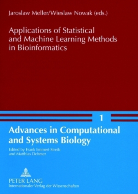 Applications of Statistical and Machine Learning Methods in Bioinformatics, Paperback / softback Book