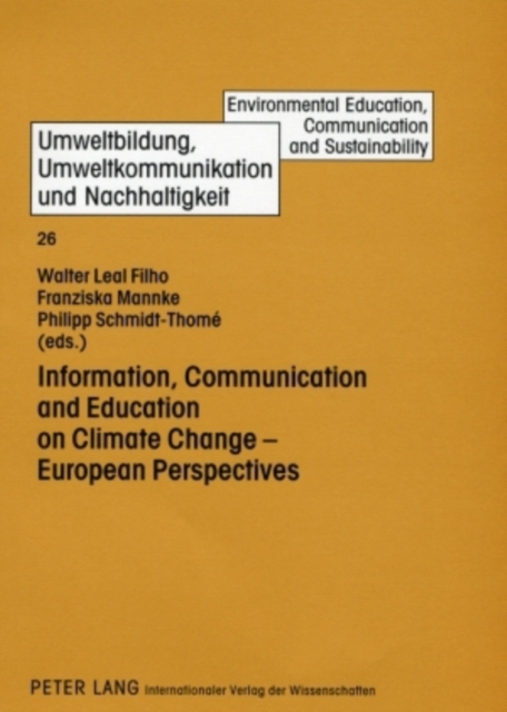 Information, Communication and Education on Climate Change - European Perspectives, Leather / fine binding Book