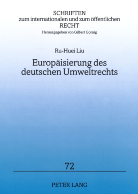 Europaeisierung Des Deutschen Umweltrechts, Paperback / softback Book