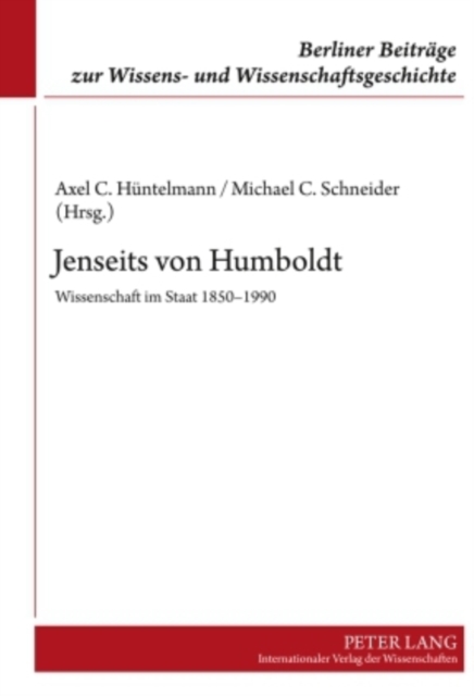 Jenseits Von Humboldt : Wissenschaft Im Staat 1850-1990, Paperback / softback Book