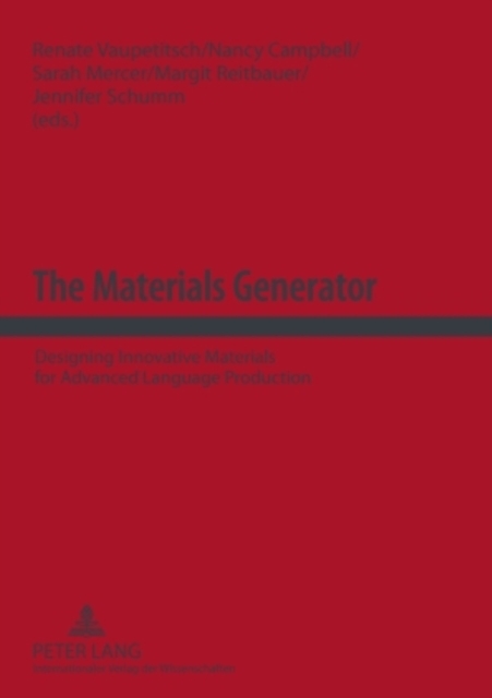 The Materials Generator : Designing Innovative Materials for Advanced Language Production, Paperback / softback Book
