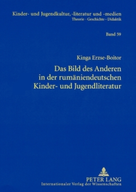 Das Bild Des Anderen in Der Rumaeniendeutschen Kinder- Und Jugendliteratur, Paperback / softback Book