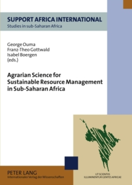 Agrarian Science for Sustainable Resource Management in Sub-Saharan Africa, Paperback / softback Book