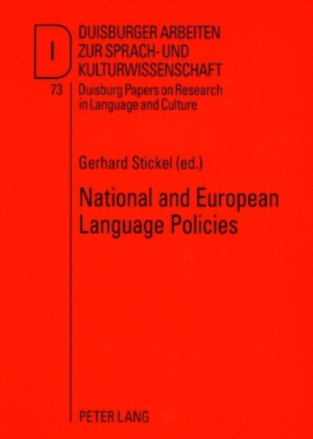 National and European Language Policies : Contributions to the Annual Conference 2007 of EFNIL in Riga, Paperback / softback Book