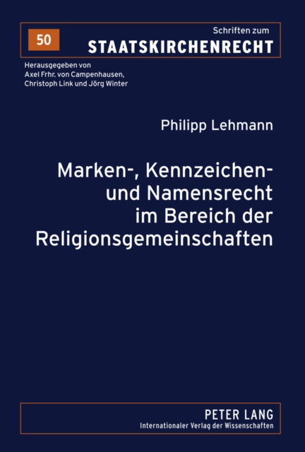 Marken-, Kennzeichen- Und Namensrecht Im Bereich Der Religionsgemeinschaften, Hardback Book