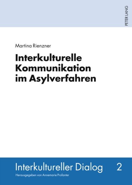Interkulturelle Kommunikation Im Asylverfahren, Hardback Book