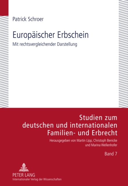 Europaeischer Erbschein : Mit Rechtsvergleichender Darstellung, Hardback Book