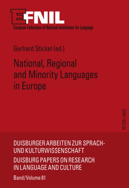National, Regional and Minority Languages in Europe : Contributions to the Annual Conference 2009 of EFNIL in Dublin, Hardback Book
