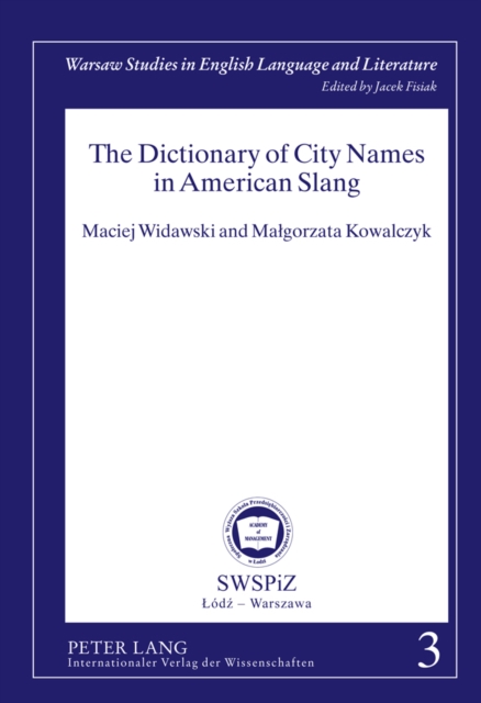 The Dictionary of City Names in American Slang, Hardback Book