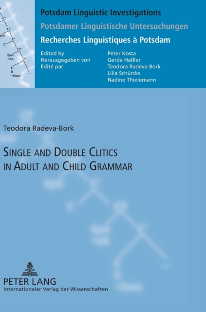 Single and Double Clitics in Adult and Child Grammar, Hardback Book