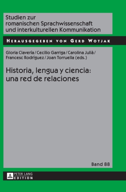 Historia, lengua y ciencia : una red de relaciones, Hardback Book