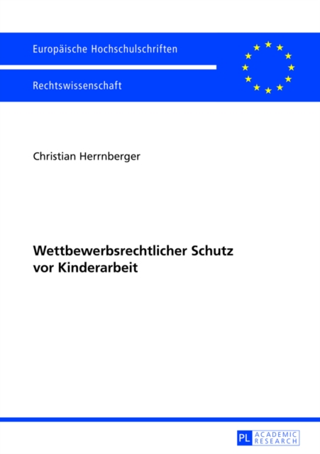 Wettbewerbsrechtlicher Schutz vor Kinderarbeit, Paperback Book