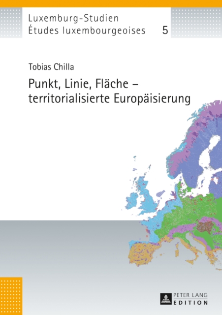 Punkt, Linie, Flaeche - Territorialisierte Europaeisierung, Hardback Book