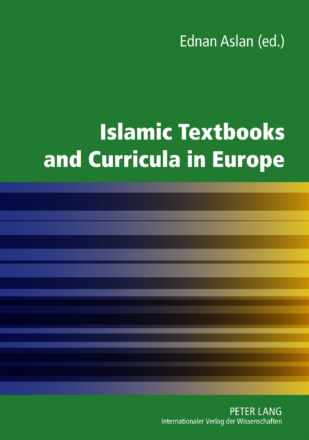 Islamic Textbooks and Curricula in Europe, Hardback Book