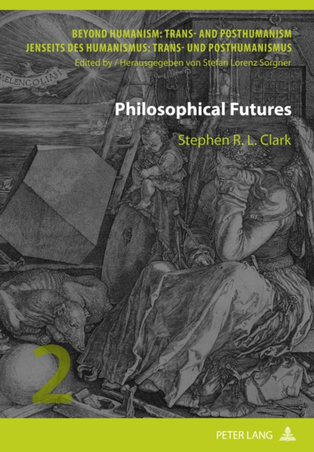 Philosophical Futures, Hardback Book