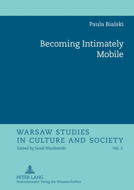 Becoming Intimately Mobile, Hardback Book