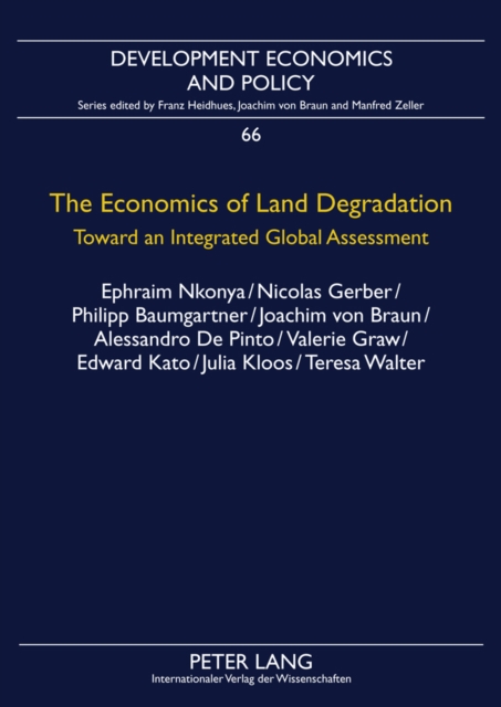 The Economics of Land Degradation : Toward an Integrated Global Assessment, Paperback / softback Book