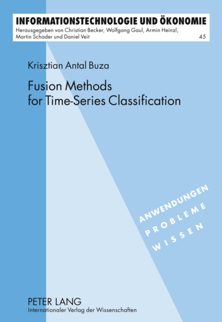 Fusion Methods for Time-Series Classification, Hardback Book