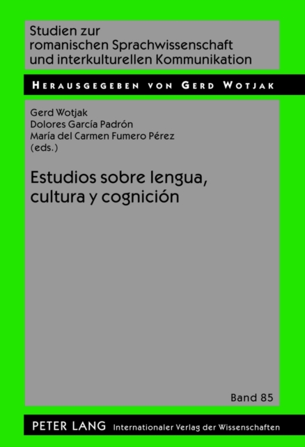 Estudios Sobre Lengua, Cultura Y Cognicion, Hardback Book