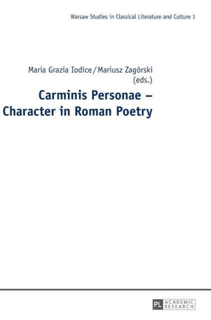 Carminis Personae - Character in Roman Poetry, Hardback Book