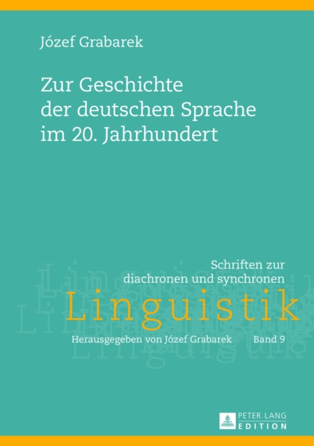 Zur Geschichte der deutschen Sprache im 20. Jahrhundert, Hardback Book