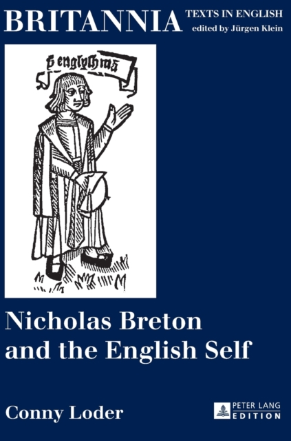Nicholas Breton and the English Self, Hardback Book