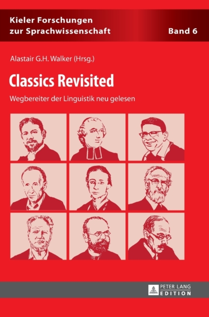 Classics Revisited : Wegbereiter Der Linguistik Neu Gelesen, Hardback Book