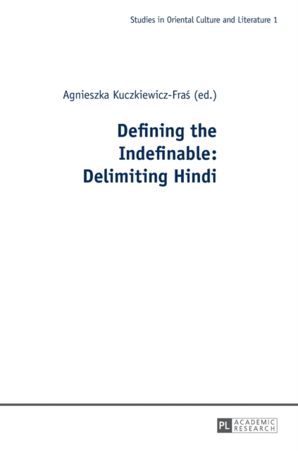 Defining the Indefinable: Delimiting Hindi, Hardback Book