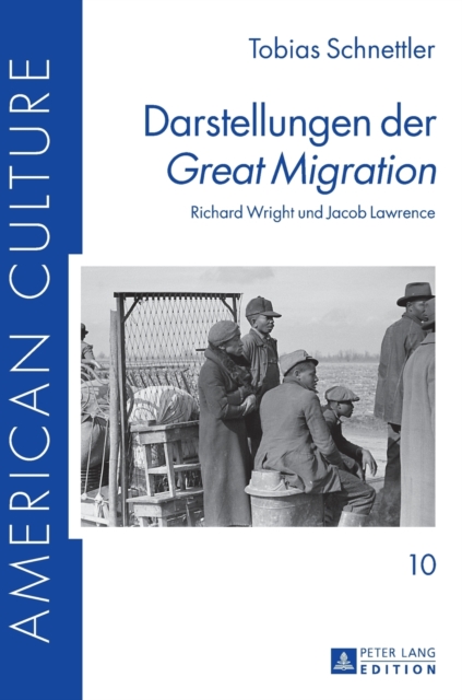 Darstellungen der Great Migration : Richard Wright und Jacob Lawrence, Hardback Book