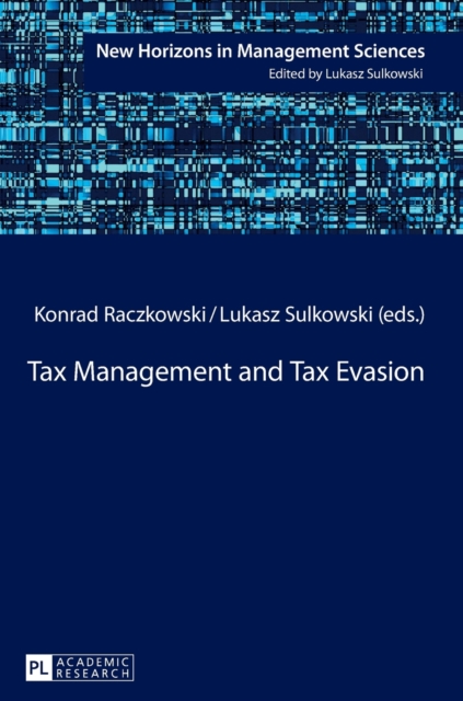 Tax Management and Tax Evasion, Hardback Book
