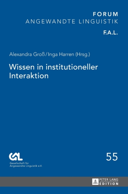 Wissen in Institutioneller Interaktion, Hardback Book