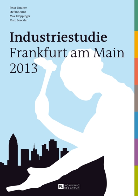 Industriestudie Frankfurt Am Main 2013, Paperback / softback Book