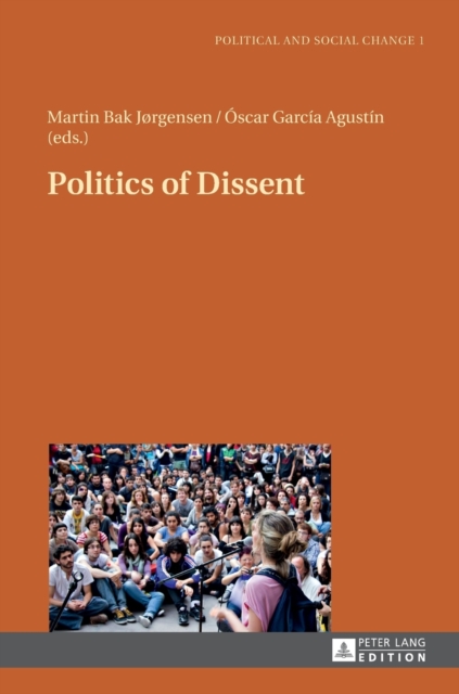 Politics of Dissent, Hardback Book