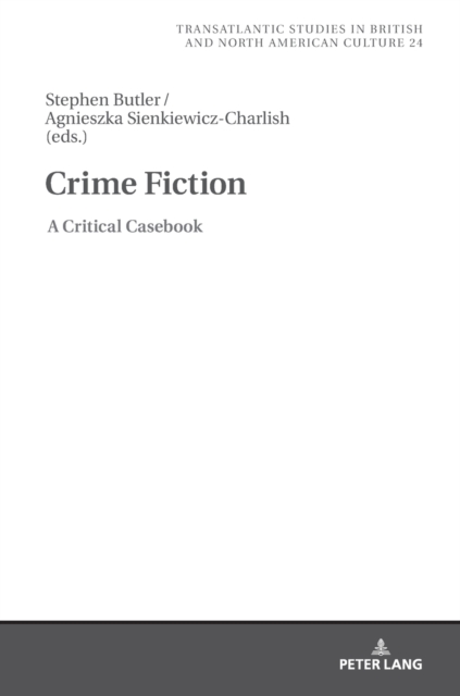Crime Fiction : A Critical Casebook, Hardback Book