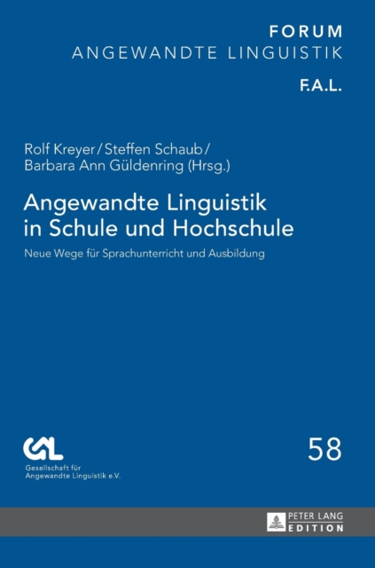 Angewandte Linguistik in Schule und Hochschule : Neue Wege fuer Sprachunterricht und Ausbildung, Hardback Book