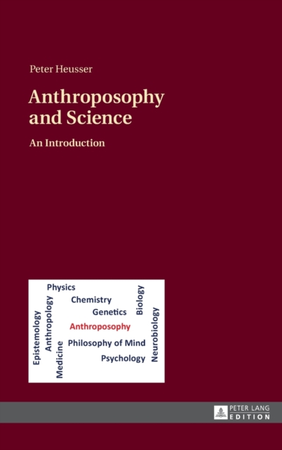 Anthroposophy and Science : An Introduction, Hardback Book