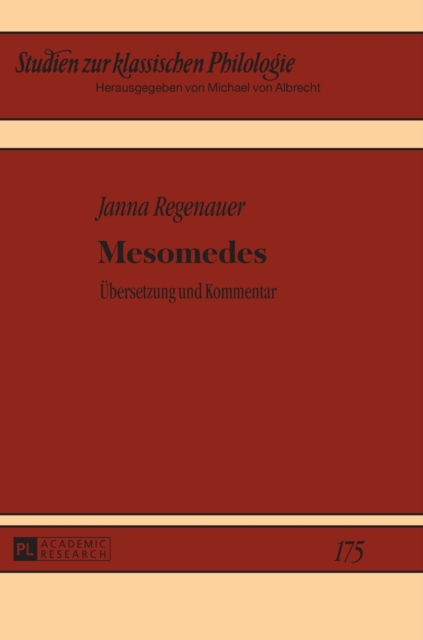 Mesomedes : Uebersetzung und Kommentar, Hardback Book