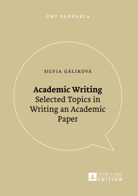 Academic Writing : Selected Topics in Writing an Academic Paper, Paperback / softback Book