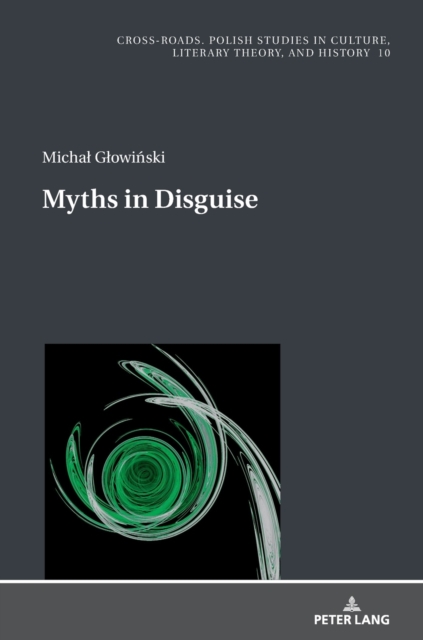 Myths in Disguise, Hardback Book