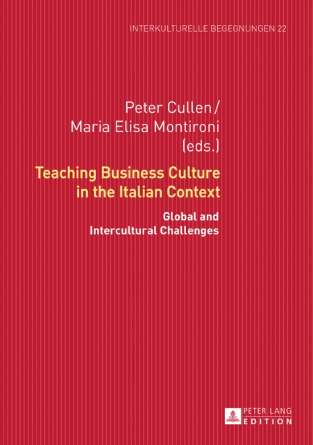 Teaching Business Culture in the Italian Context : Global and Intercultural Challenges, EPUB eBook