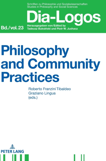 Philosophy and Community Practices, Hardback Book