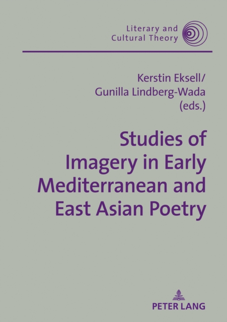 Studies of Imagery in Early Mediterranean and East Asian Poetry, PDF eBook