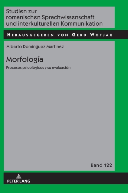 Morfolog?a : Procesos Psicol?gicos y Evaluaci?n, Hardback Book